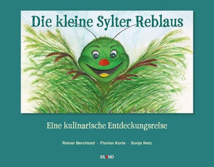 Die kleine Sylter Reblaus / Kinderbuch